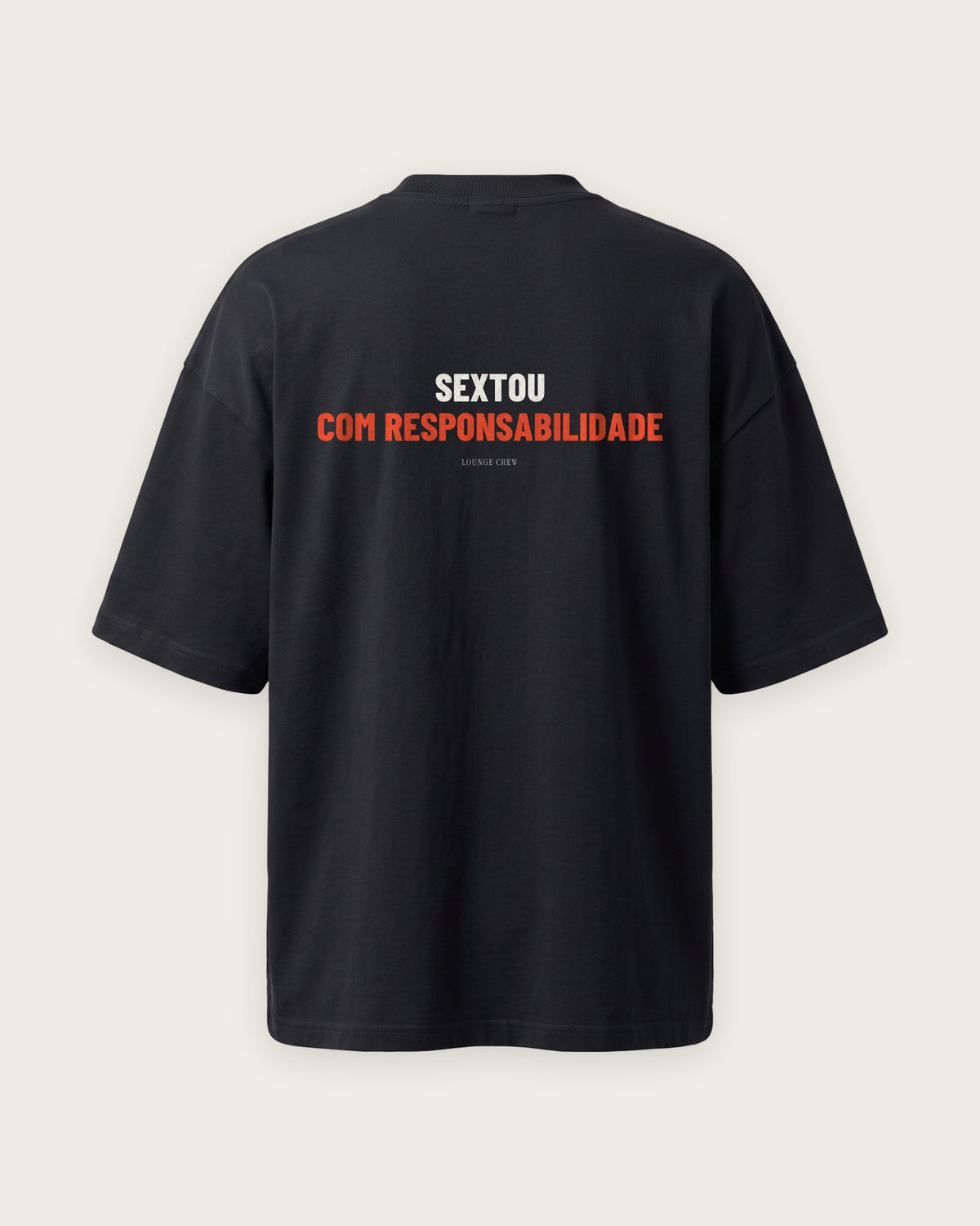 Camiseta Oversized “Sextou com Responsabilidade” — Preto