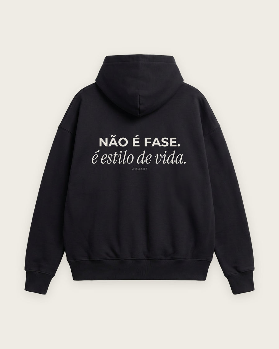 Moletom Oversized “Não é Fase, é Estilo de Vida”