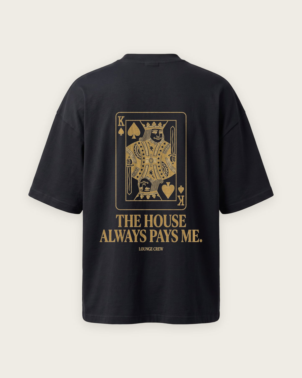 Camiseta “The House Always Pays Me” — Preto