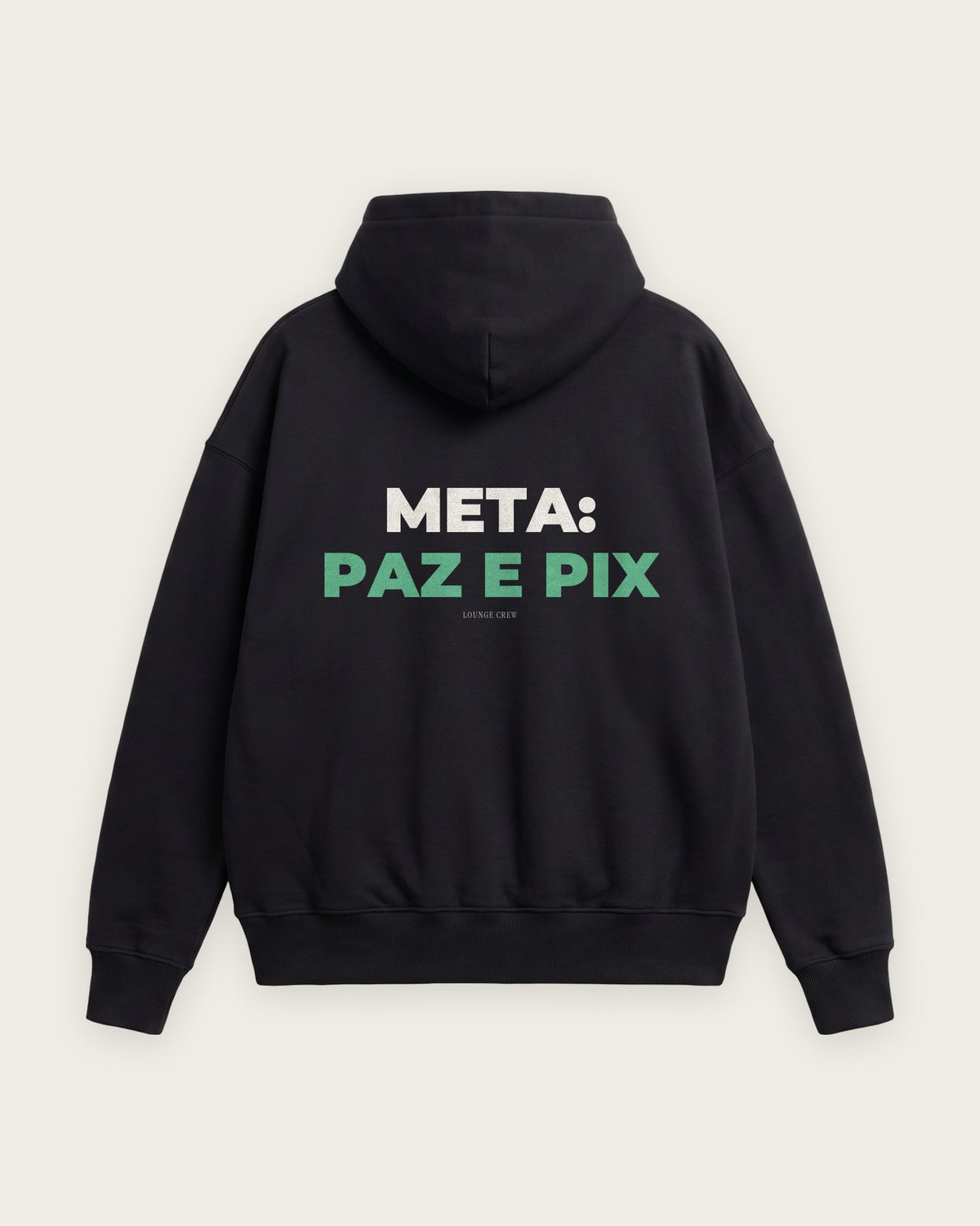 Moletom Oversized “Meta: Paz e Pix” — Preto