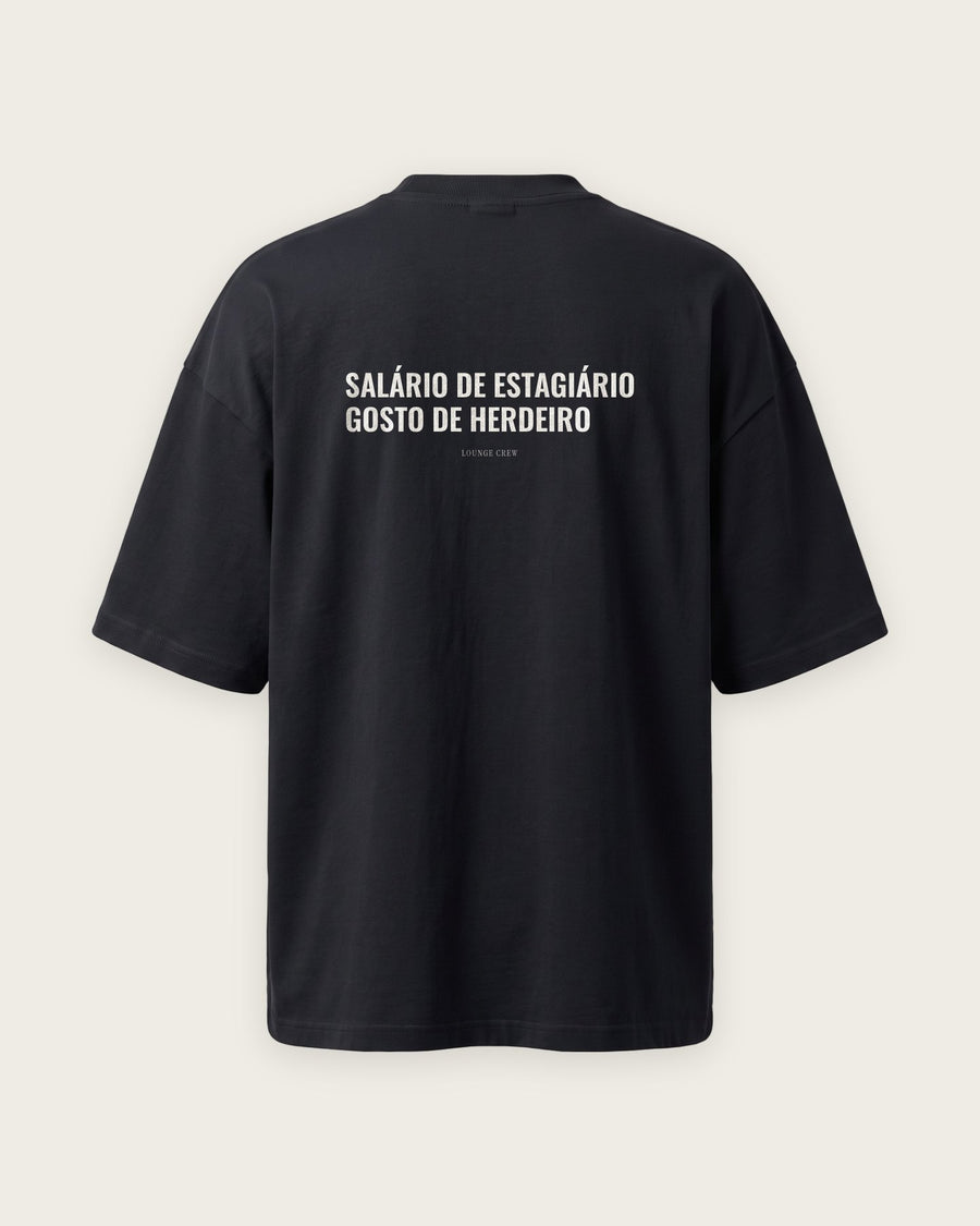 Camiseta Oversized “Salário de Estagiário, Gosto de Herdeiro”
