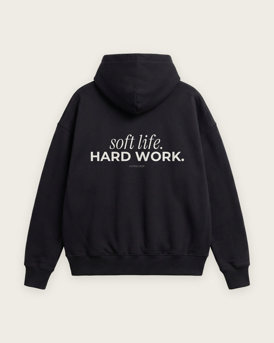 Moletom Oversized “Soft Life, Hard Work”