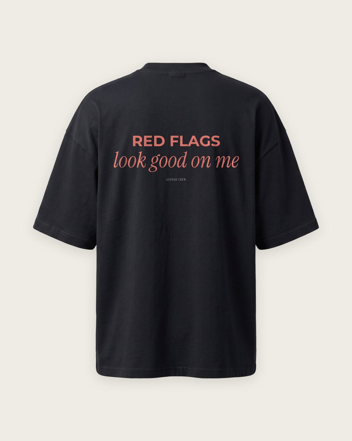 Camiseta Oversized “Red Flags Look Good on Me” — Preto