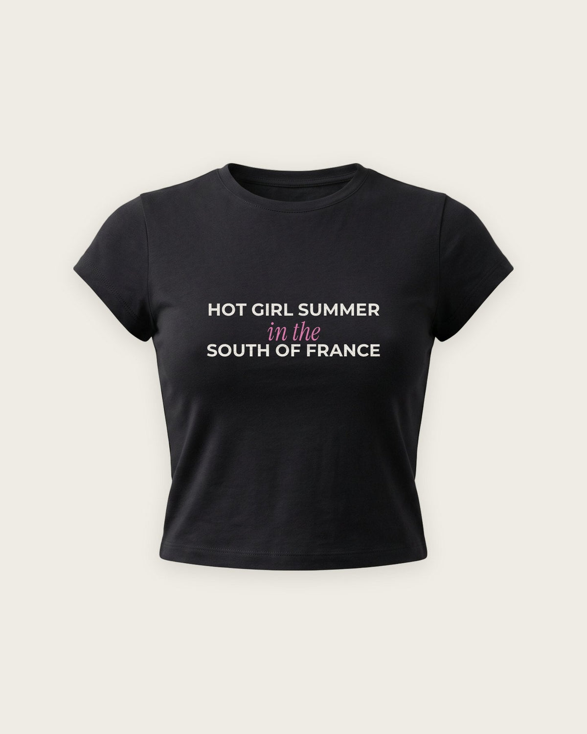 Baby Tee “Hot Girl Summer in the South of France” — Preto