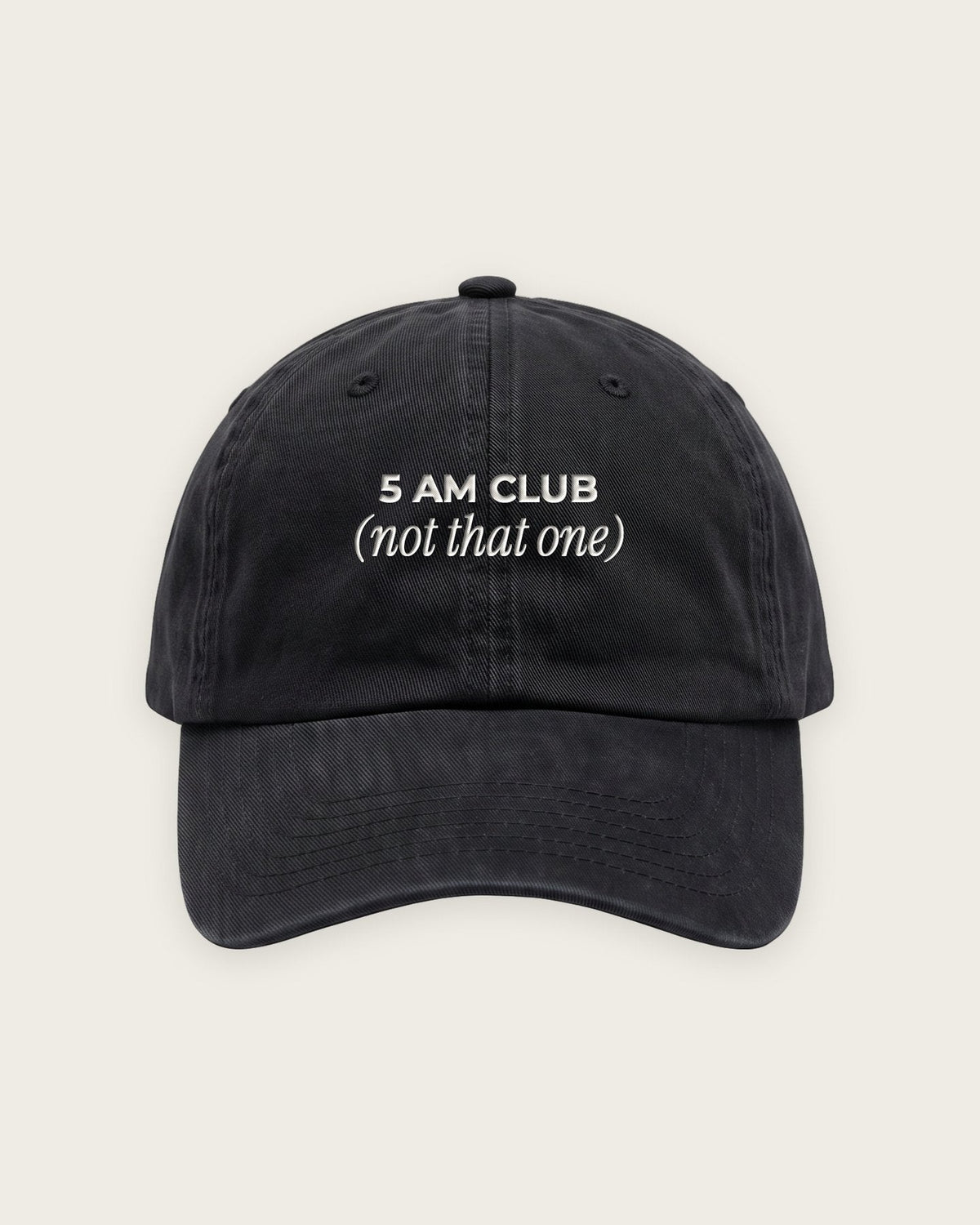 Boné Dad Hat “5 AM Club (Not That One)” — Preto