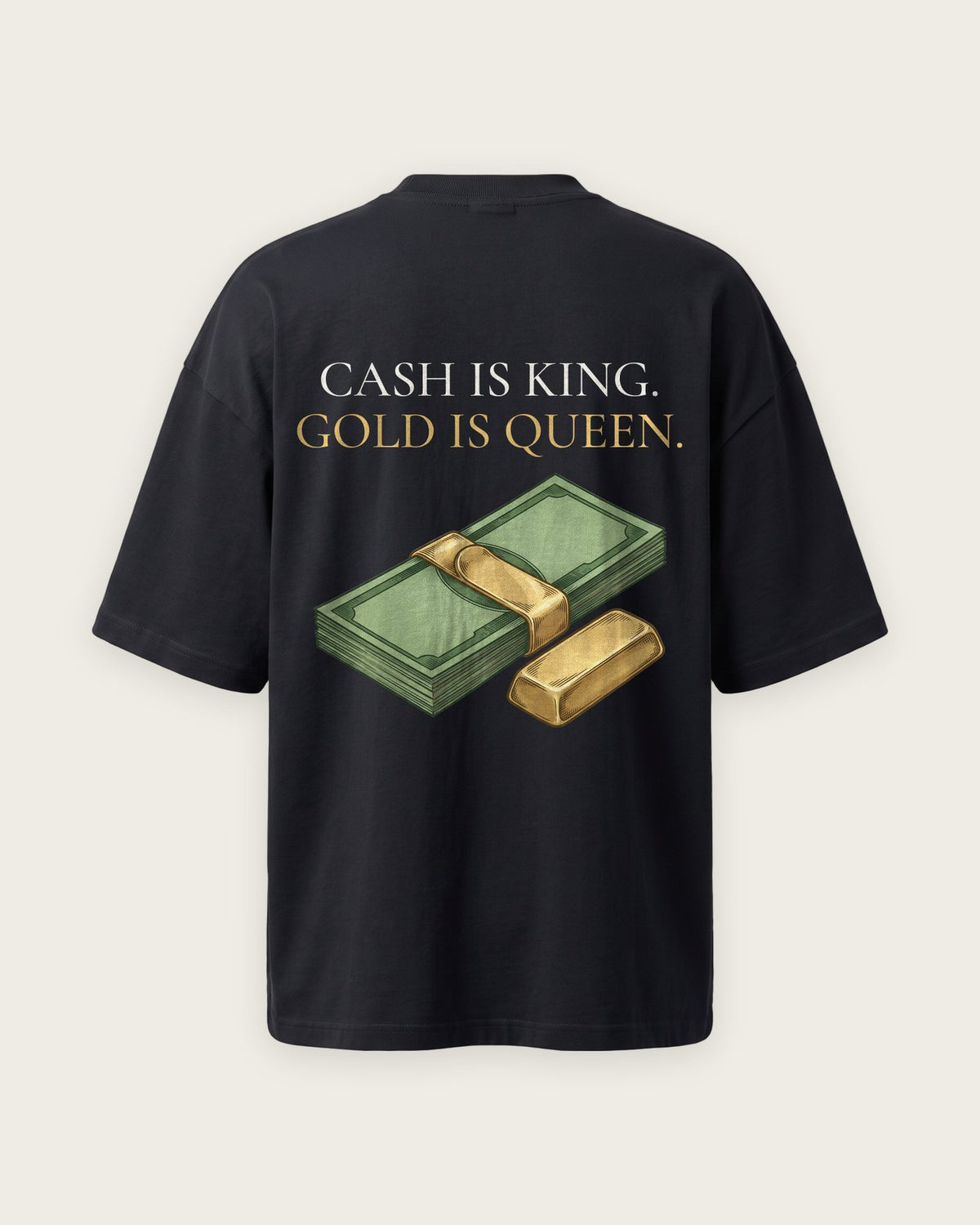 Camiseta Oversized “Cash Is King, Gold Is Queen” — Preto