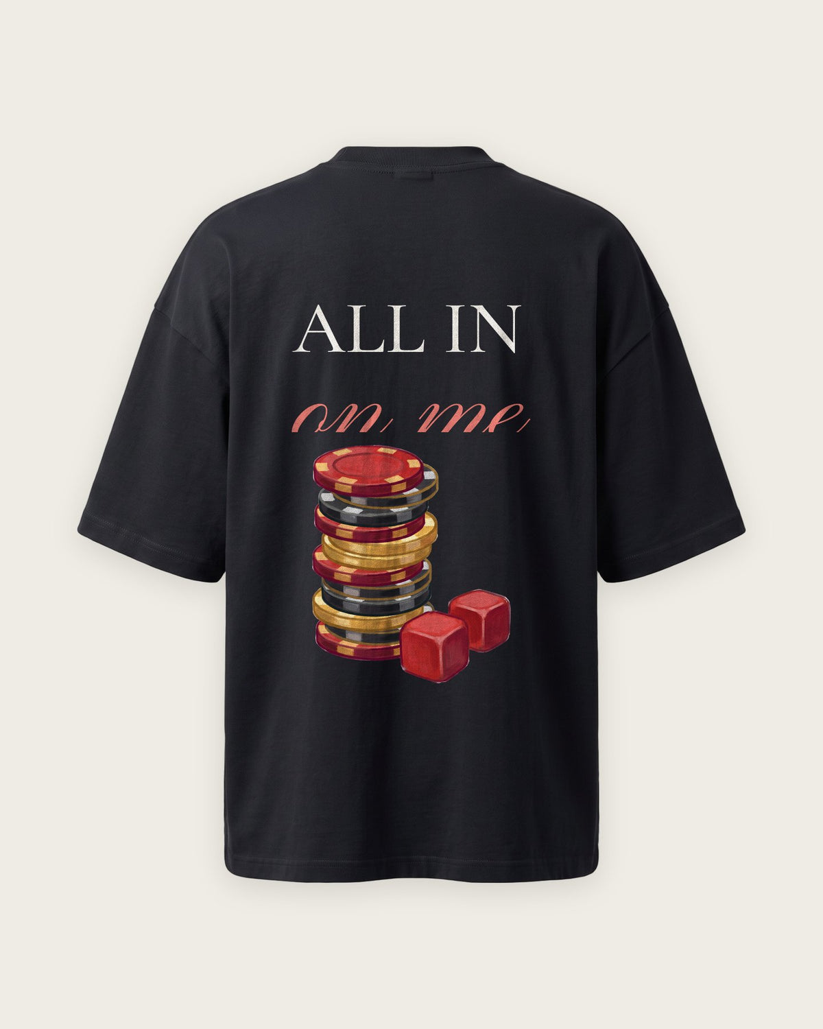 Camiseta Oversized “All In on Me” — Preto