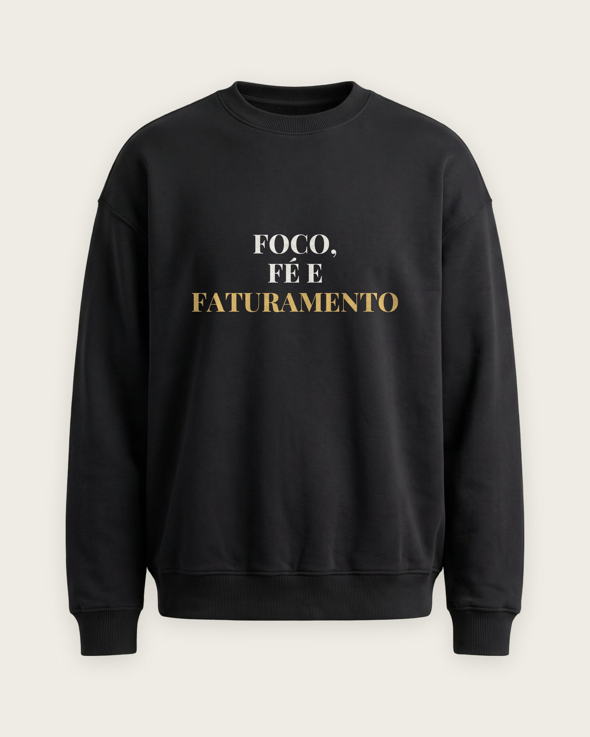 Moletom Careca “Foco, Fé e Faturamento” — Preto