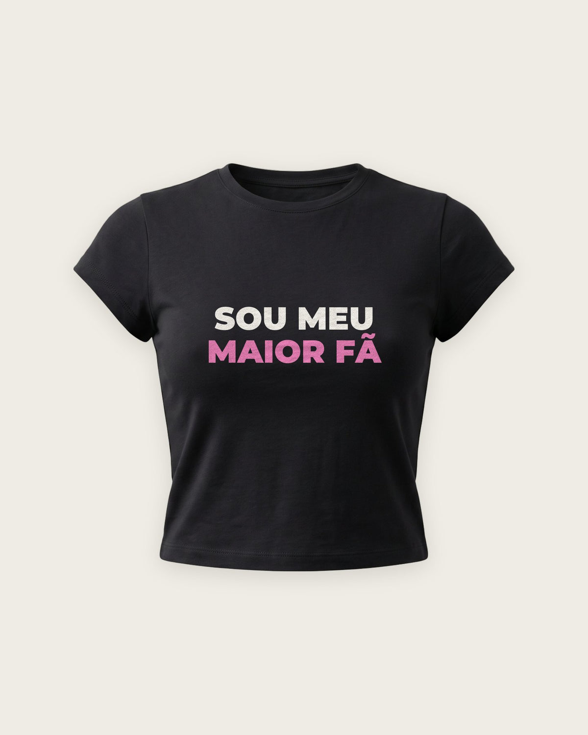 Baby Tee “Sou Meu Maior Fã” — Preto