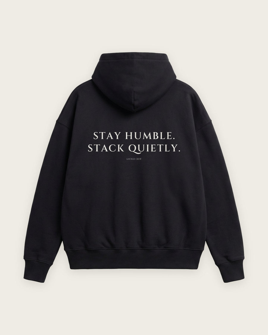 Moletom Oversized “Stay Humble, Stack Quietly”