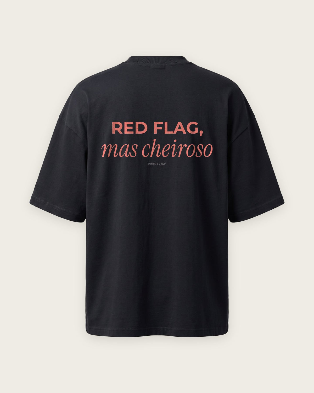 Camiseta Oversized “Red Flag, Mas Cheiroso” — Preto