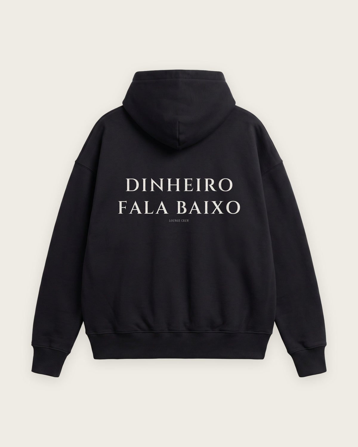 Moletom Oversized “Dinheiro Fala Baixo” — Preto