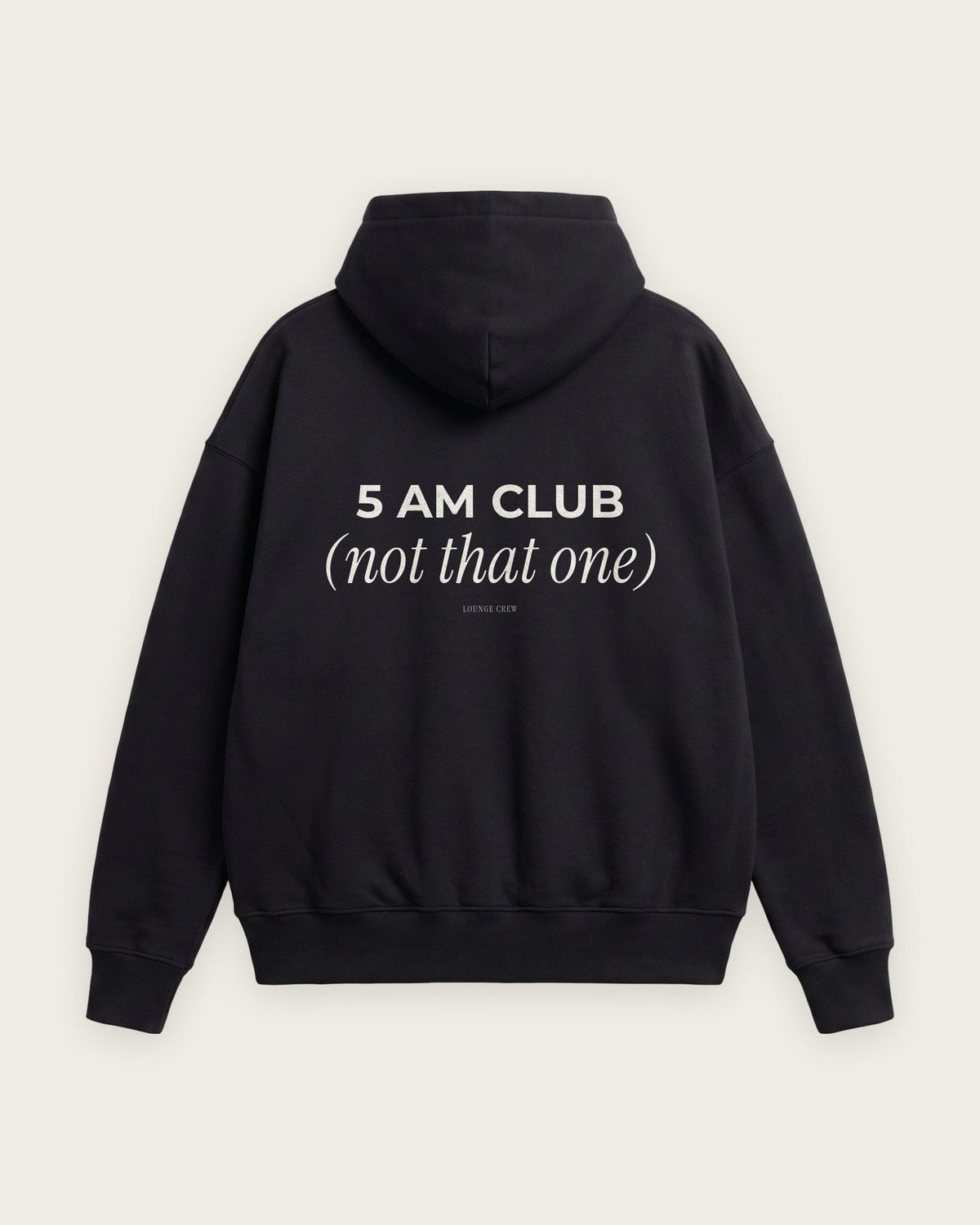 Moletom Oversized “5 AM Club (Not That One)” — Preto