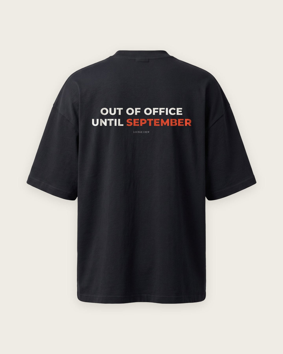 Camiseta Oversized “Out of Office Until September” — Preto