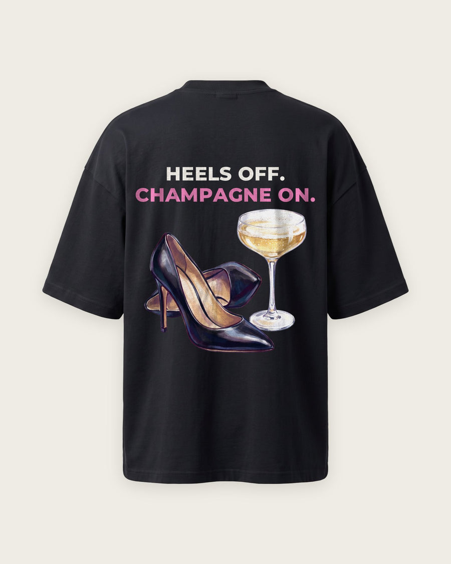 Camiseta Oversized “Heels Off, Champagne On”